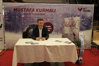 Kurmalı, Yolculuk İsimli Kitabını 67 Burda AVM'de İmzaladı
