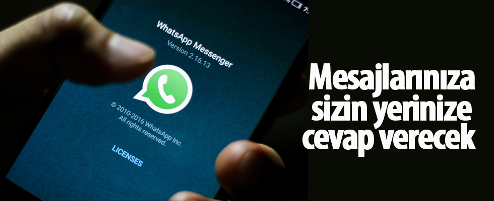 WhatsApp mesajlarınıza sizin yerinize cevap verecek