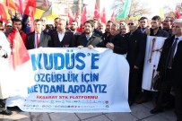 AKSARAY BELEDİYESİ - Aksaray'da 'Kudüs' Protestosu