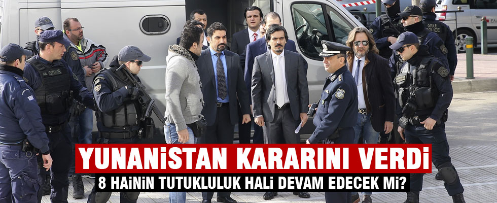 Yunanistan'dan darbeci askerlerle ilgili karar