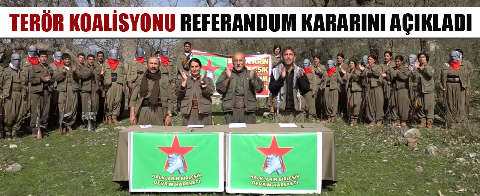 Terör koalisyonu referandum kararını açıkladı