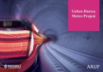 MARMARAY - Gebze-Darıca Metro Projesi 2018 Yılında Başlayacak