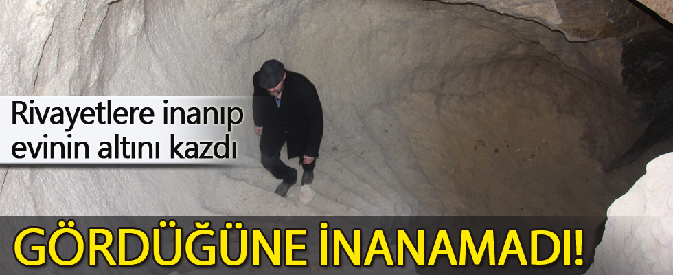 Evinin altını kazdı bulduğuna inanamadı
