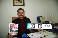 ÇALINTI ARAÇ - Plaka Mühürlerinin Darphanede Basılması Teklifine Afyonkarahisar'dan Destek Geldi