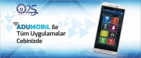SINAV TAKVİMİ - Android Tabanlı Resmi Mobil Uygulaması ADÜ'de Hizmetine Giriyor