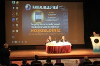 AĞIR KUSURLU - 'Yargıtay Kararlarında Sosyal Medyanın Gücü' Paneli Kartal'da Yapıldı