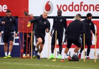 CANER ERKİN - Beşiktaş Hapoel Beer Sheva Sınavına Hazır