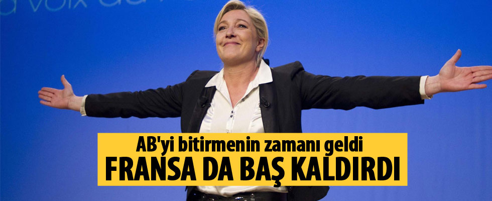 Fransa'daki aşırı sağcılar: AB'yi bitirmenin zamanı geldi