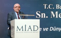 MİAD Başkanı Yunus Akdaş Açıklaması