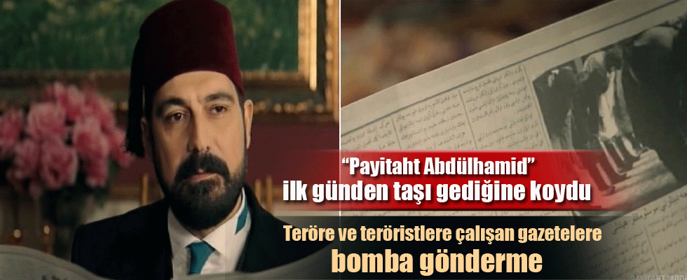 “Payitaht Abdülhamid” ilk günden bombayı patlattı