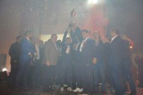 İRFAN TATLıOĞLU - Namağlup Şampiyona Görkemli Kutlama