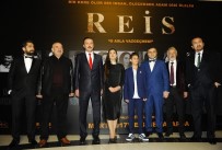 'Reis' Filminin Galası Yoğun Katılımla Yapıldı