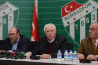 ENİNE BOYUNA - Bursaspor Divan Kurulu Saldırıyı Kınadı
