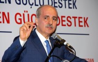 Başbakan Yardımcısı Kurtulmuş Açıklaması 'Türkiye'de Geçmiş Zamanlarda Da Partili Cumhurbaşkanı Yaşadı'