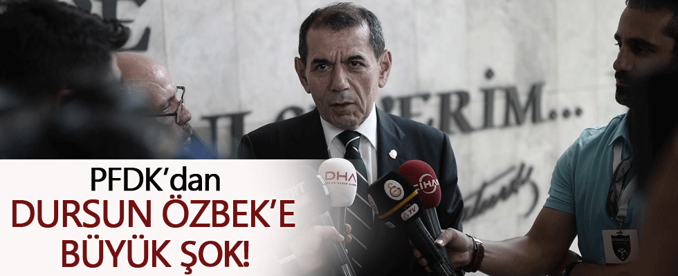 PFDK'dan Dursun Özbek'e ceza