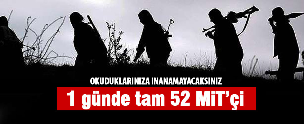 Şok iddia: PKK'dan bir günde 52 MİT'çiye infaz