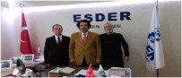 AHILIK - ESDER Genel Başkanı Kayseri Şubesini Ziyaret Etti