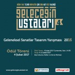 TEZAHÜR - Geleceğin Ustaları Ödüllerine Kavuşuyor