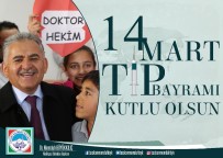 Büyükkılıç 14 Mart Tıp Bayramı'nı Kutladı