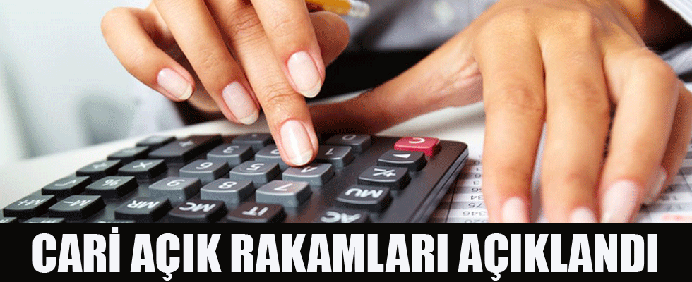 Cari açık rakamları açıklandı