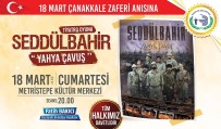 EMRE GÜMÜŞ - 'Seddülbahir Yahya Çavuş' Adlı Tiyatro Oyunu Bozüyük'te Sahnelenecek