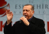 DİN ÖZGÜRLÜĞÜ - Cumhurbaşkanı Erdoğan Eskişehir'de