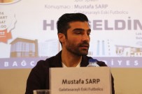 ESKİ FUTBOLCU - Mustafa Sarp Açıklaması 'Galatasaray'ın Başına Fatih Terim Geçer'