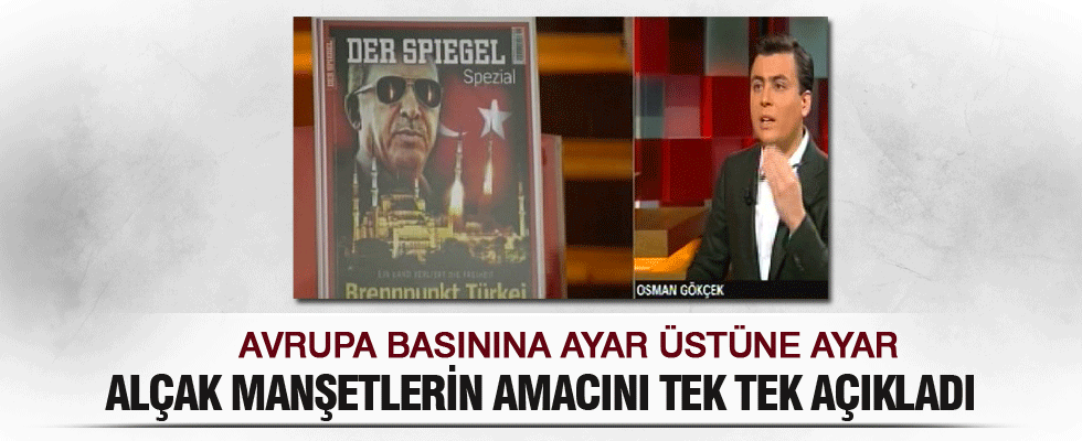 Osman Gökçek: FETO, PKK, Avrupa basını aynı kafa