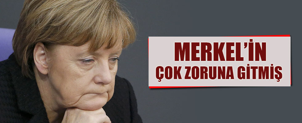 Merkel'in zoruna gitmiş