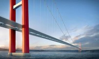 OSMAN GAZİ KÖPRÜSÜ - Türkiye'den İlk 10'A Girecek Üçüncü Asma Köprü Olacak