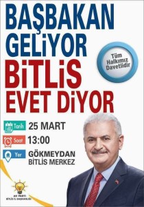 Başbakan Binali Yıldırım Bitlis'e Geliyor