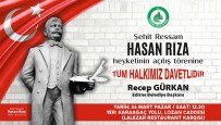 BALKAN SAVAŞI - Edirne'de Şehit Ressam Hasan Rıza'nın Heykeli Açılacak