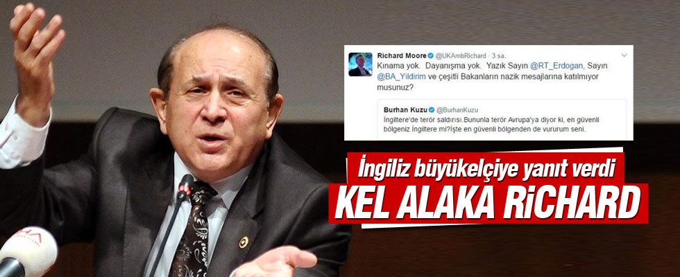 Burhan Kuzu'dan İngiliz büyükelçisine yanıt