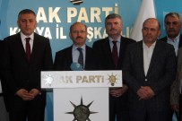 MUSTAFA BALOĞLU - AK Parti Konya'da Referandum Süreci Değerlendirildi
