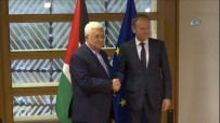 MAHMUD ABBAS - Brüksel'de Kritik Görüşme