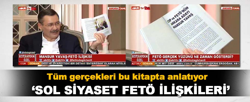 İşte Melih Gökçek ilk kitabı 'Sol Siyaset FETÖ İlişkileri'