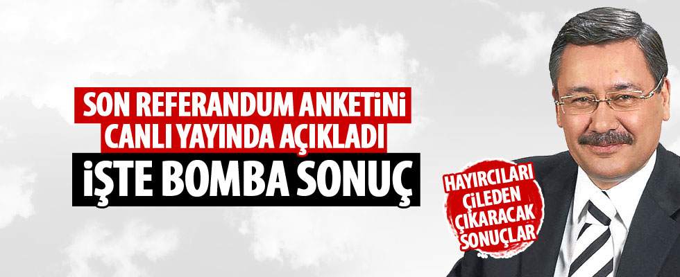 Melih Gökçek masasındaki son anketi açıkladı