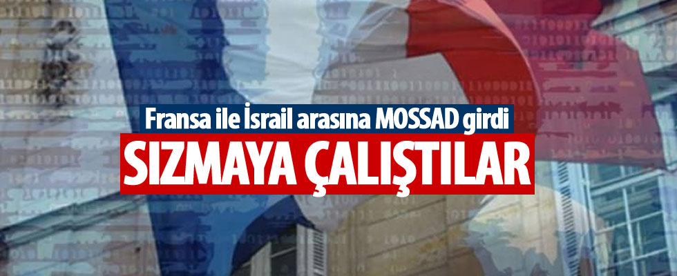 Mossad'dan sızma girişimi