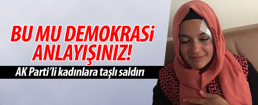 Siirt'te AK Parti'li kadınlara taşlı saldırı