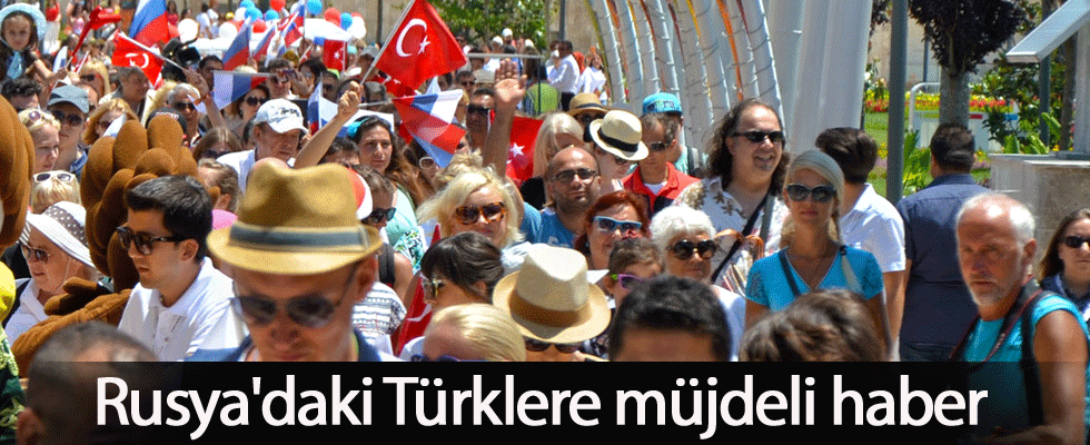 Rusya'daki Türklere müjdeli haber