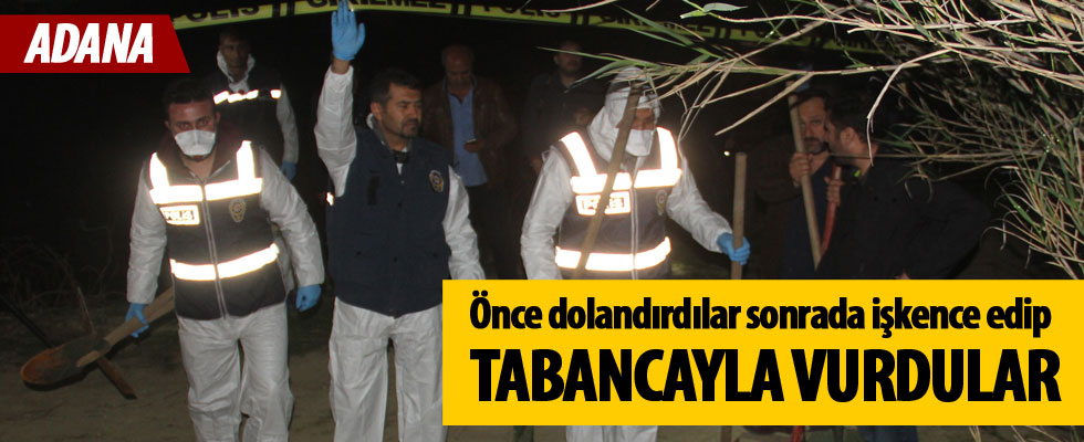 Önce dolandırdılar, sonra işkence yapıp öldürerek gömdüler