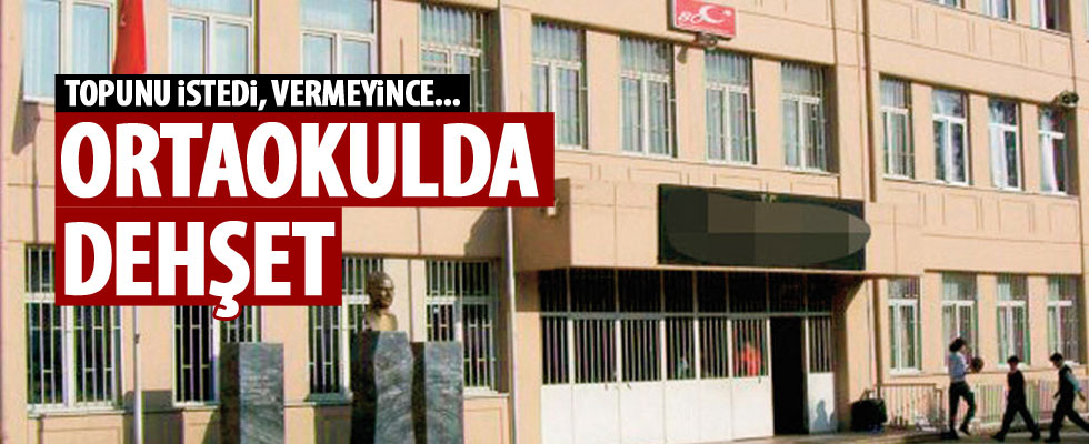 İstanbul'da ortaokulda dehşet! Topu vermeyen arkadaşını bıçakladı