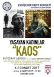 AKARÇAY - 'Yaşayan Kadınlar Açıklaması Kaos' Fotoğraf Sergisi