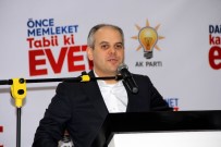 BEKİR BOZDAĞ - Bakan Kılıç Açıklaması 'Bakalım Bizi De Kovacaklar Mı'