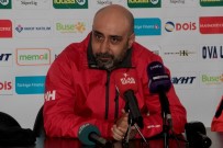 ÜMİT ÖZAT - Gençlerbirliği - Akhisar Belediyespor Maçının Ardından