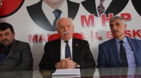 MHP İl Başkanı Mehmet Erdem Açıklaması