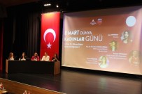 AYÇA ERTURAN - İKBU Rektör Yardımcısı Prof. Dr. Şıpka Açıklaması '8 Mart Dünya Emekçi Kadınlar Günü, Kutlamalar Yapılacak Bir Gün Değil'