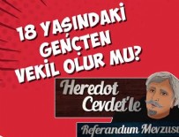 HEREDOT CEVDET - Heredot Cevdet 16 Nisan Referandumu'nu anlattı