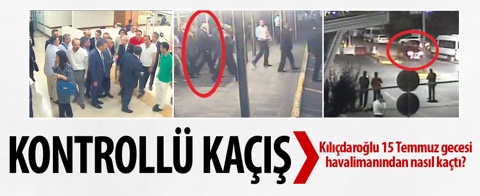 Kemal Kılıçdaroğlu nasıl kaçtı?