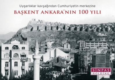 Sinpaş'tan Ankara Tarihini Anlatan Kitap